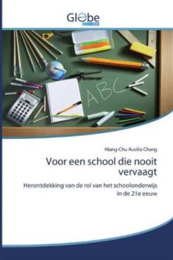 Voor een school die nooit vervaagt