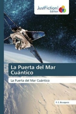 La Puerta del Mar Cuántico