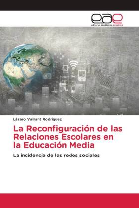 Reconfiguración de las Relaciones Escolares en la Educación Media