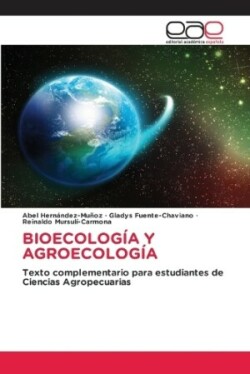 Bioecología Y Agroecología