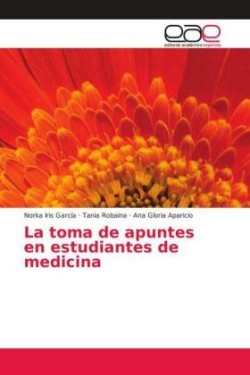 La toma de apuntes en estudiantes de medicina