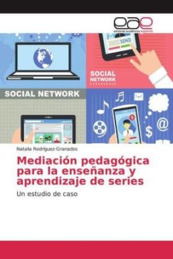 Mediación pedagógica para la enseñanza y aprendizaje de series