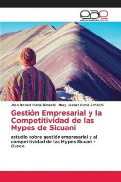 Gestión Empresarial y la Competitividad de las Mypes de Sicuani