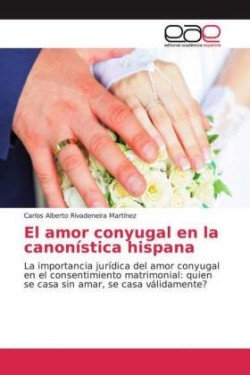 El amor conyugal en la canonística hispana
