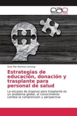 Estrategias de educación, donación y trasplante para personal de salud