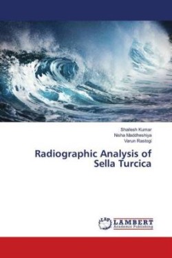 Radiographic Analysis of Sella Turcica