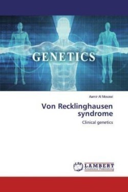 Von Recklinghausen syndrome