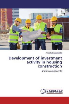 Development of investment activity in housing construction