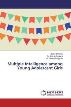 Multiple Intelligence among Young Adolescent Girls