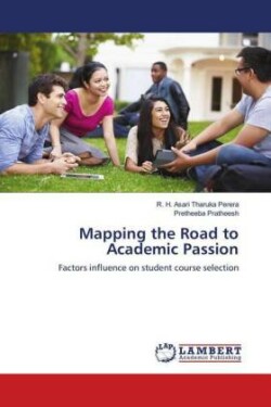 Mapping the Road to Academic Passion