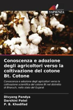 Conoscenza e adozione degli agricoltori verso la coltivazione del cotone Bt. Cotone