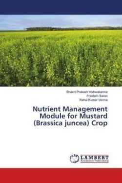 Nutrient Management Module for Mustard (Brassica juncea) Crop