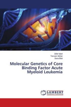 Molecular Genetics of Core Binding Factor Acute Myeloid Leukemia