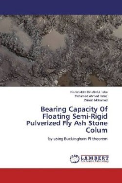 Bearing Capacity Of Floating Semi-Rigid Pulverized Fly Ash Stone Colum