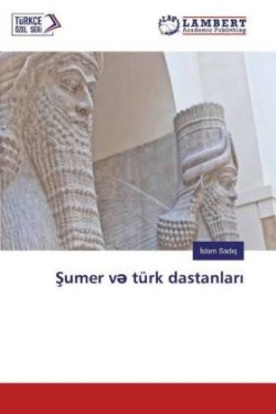 Sumer v türk dastanlari