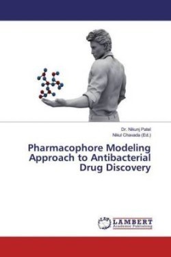 Pharmacophore Modeling Approach to Antibacterial Drug Discovery