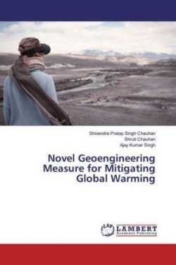 Novel Geoengineering Measure for Mitigating Global Warming