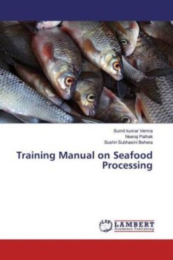 Training Manual on Seafood Processing