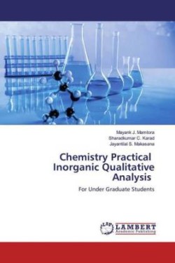 Chemistry Practical Inorganic Qualitative Analysis