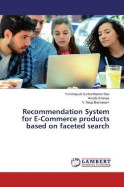 Recommendation System for E-Commerce products based on faceted search