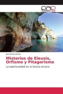 Misterios de Eleusis, Orfismo y Pitagorismo