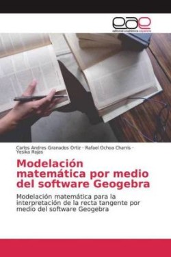 Modelación matemática por medio del software Geogebra