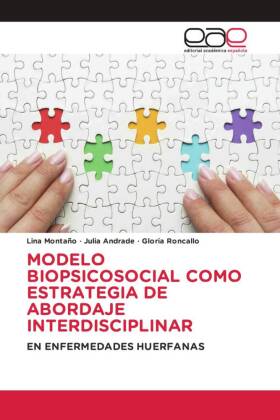 Modelo Biopsicosocial Como Estrategia de Abordaje Interdisciplinar