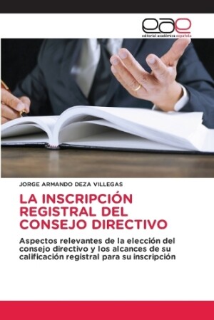 Inscripción Registral del Consejo Directivo