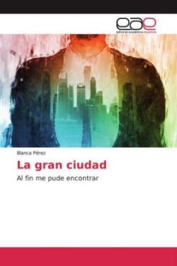 La gran ciudad