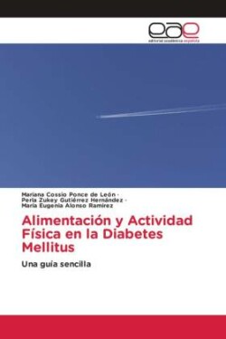 Alimentación y Actividad Física en la Diabetes Mellitus