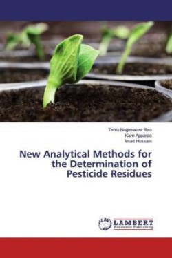 New Analytical Methods for the Determination of Pesticide Residues