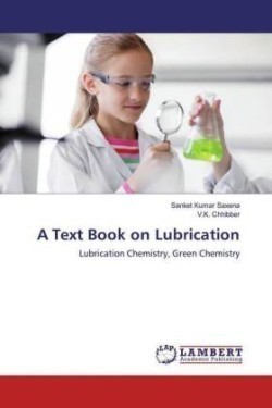 A Text Book on Lubrication