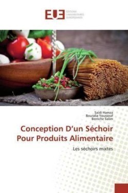 Conception D'un Séchoir Pour Produits Alimentaire