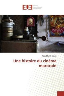 histoire du cinéma marocain