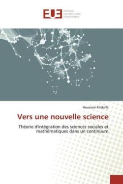 Vers une nouvelle science