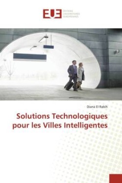 Solutions Technologiques pour les Villes Intelligentes
