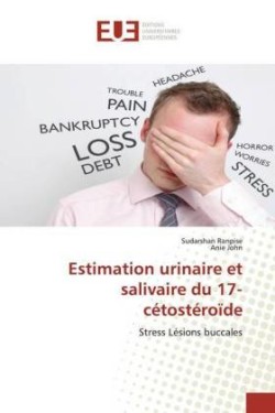 Estimation urinaire et salivaire du 17-cétostéroïde