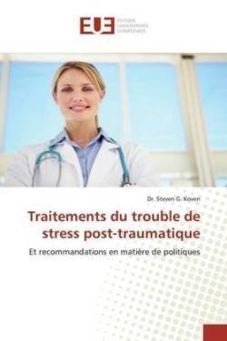 Traitements du trouble de stress post-traumatique