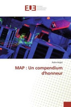 MAP : Un compendium d'honneur