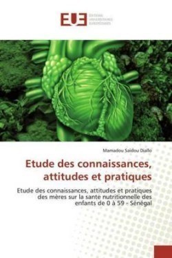 Etude des connaissances, attitudes et pratiques