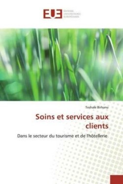 Soins et services aux clients