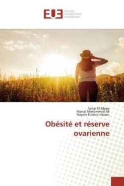 Obésité et réserve ovarienne