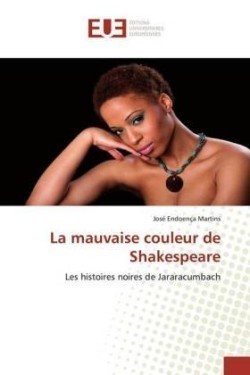 La mauvaise couleur de Shakespeare