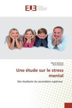 Une étude sur le stress mental