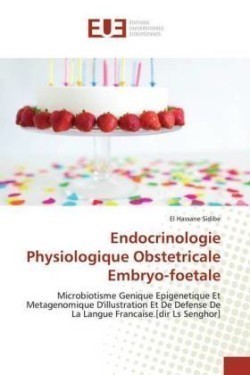 Endocrinologie Physiologique Obstetricale Embryo-foetale