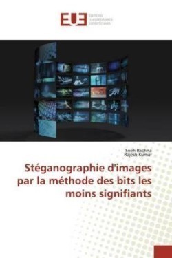 Stéganographie d'images par la méthode des bits les moins signifiants