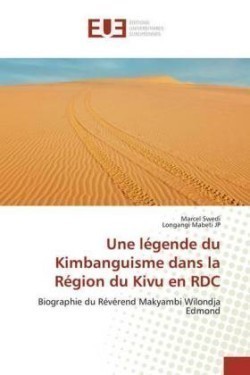 légende du Kimbanguisme dans la Région du Kivu en RDC