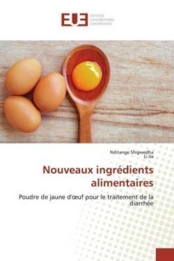 Nouveaux ingrédients alimentaires