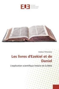 Les livres d'Ezekiel et de Daniel