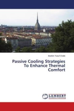 Passive Cooling Strategies To Enhance Thermal Comfort